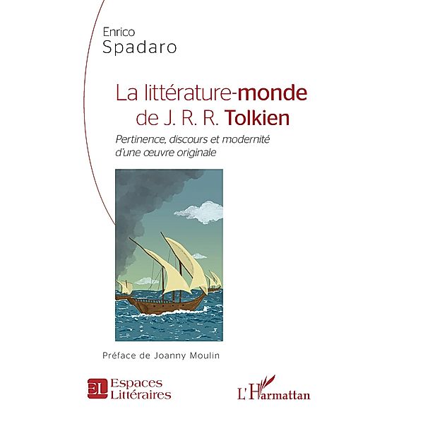 La litterature-monde de J.R.R. Tolkien, Spadaro Enrico Spadaro