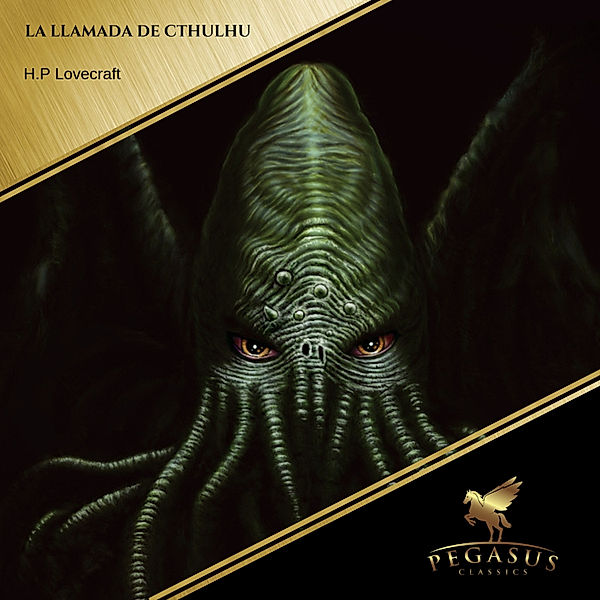 La llamada de Cthulhu, H.P Lovecraft