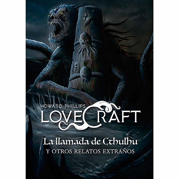 La llamada de Cthulhu, Phillips Lovecraft Howard
