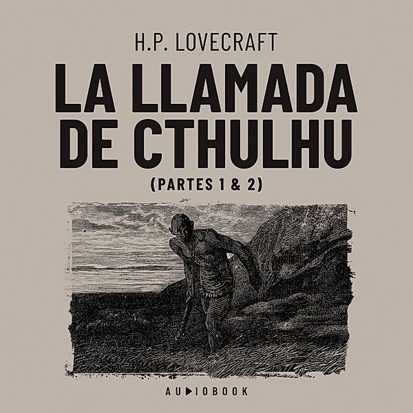 La llamada de Cthulhu, H.p. Lovecraft