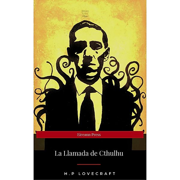 La Llamada de Cthulhu (Eireann Press), H. P Lovecraft, Eireann Press