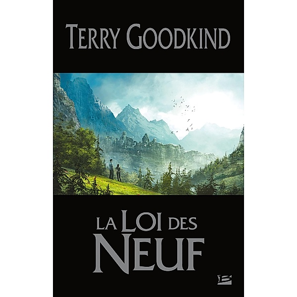 La Loi des Neuf / Fantasy, Terry Goodkind