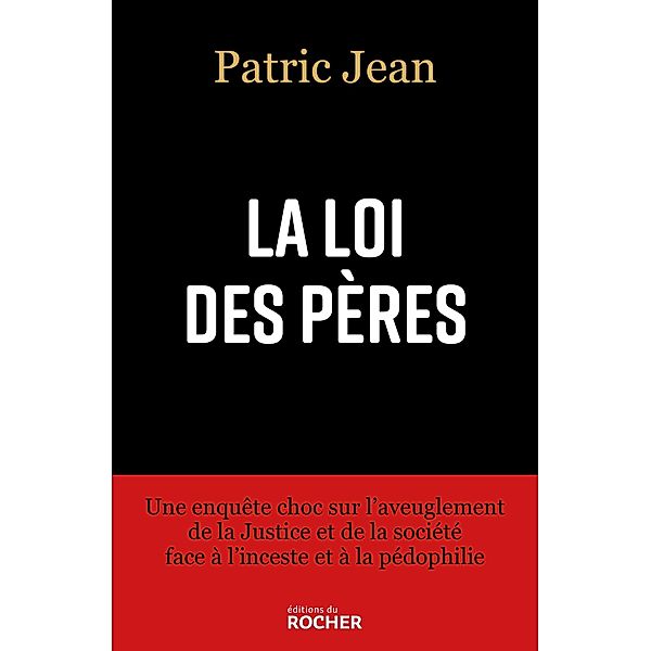 La loi des pères, Patric Jean