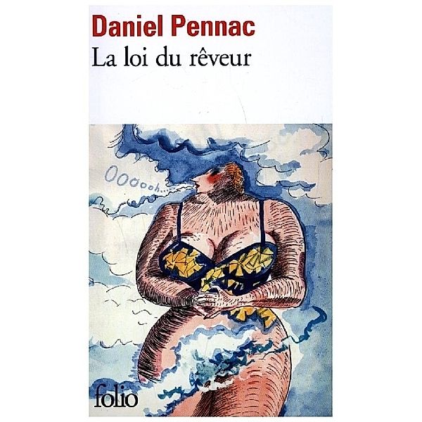 La loi du rêveur, Daniel Pennac