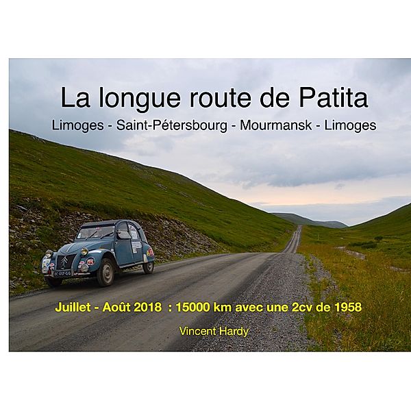 La longue route de Patita, Vincent Hardy