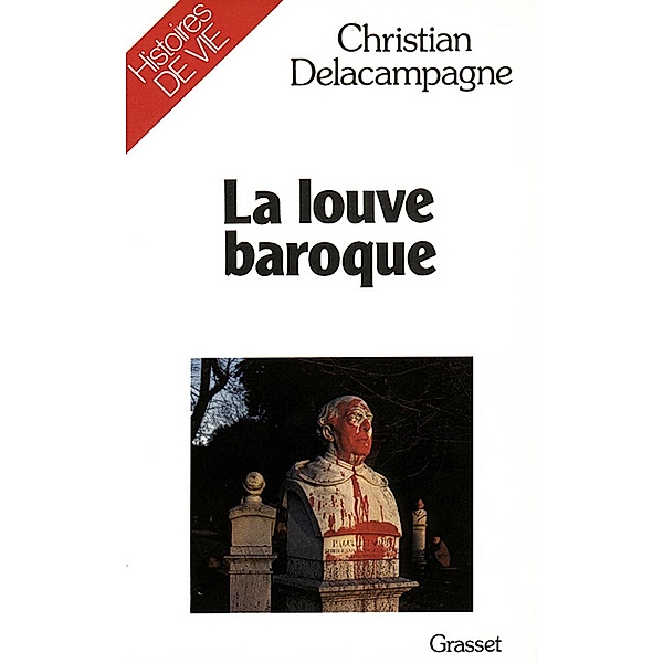 La louve baroque / Littérature, Christian Delacampagne