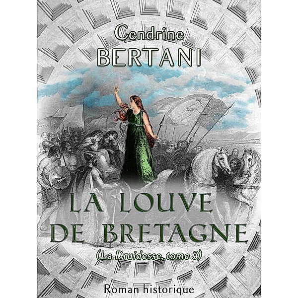 La Louve de Bretagne / Librinova, Bertani Cendrine Bertani