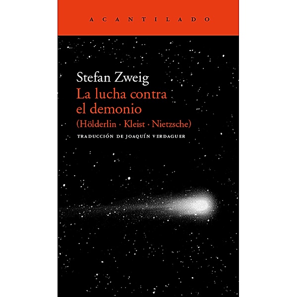 La lucha contra el demonio / El Acantilado Bd.16, Stefan Zweig