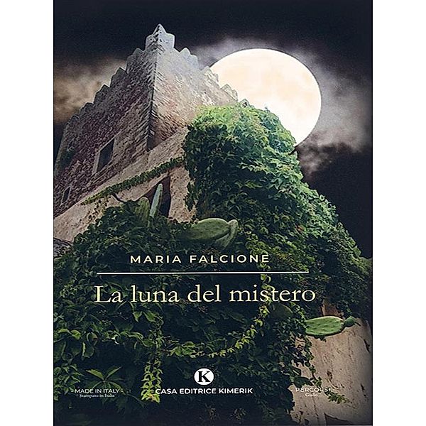 La luna del mistero, Maria Falcione