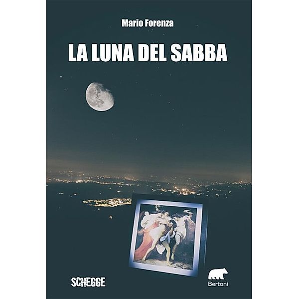 La luna del Sabba, Mario Forenza