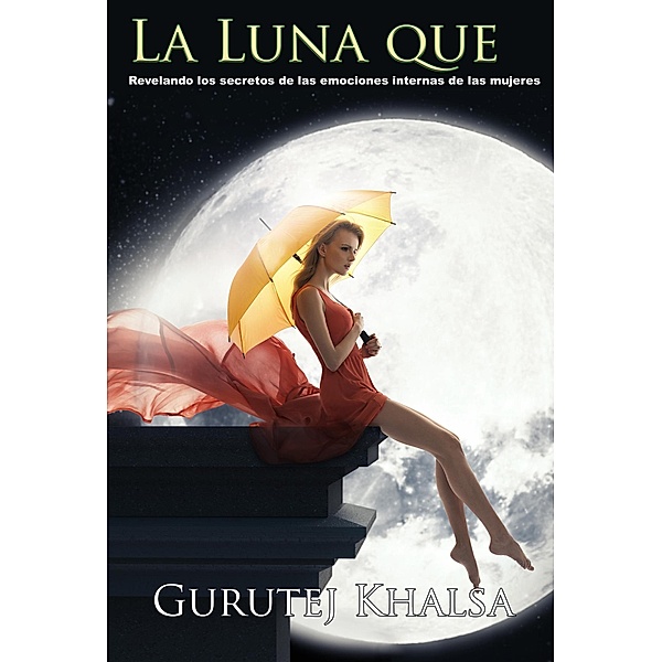 La Luna que te Sacude, Gurutej Khalsa