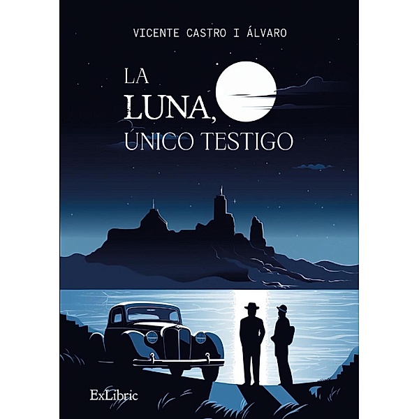La luna, único testigo, Vicente Castro I Álvaro