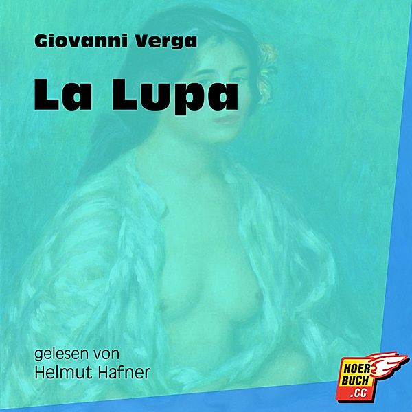 La Lupa, Giovanni Verga