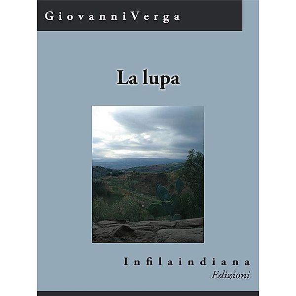 La lupa, Giovanni Verga