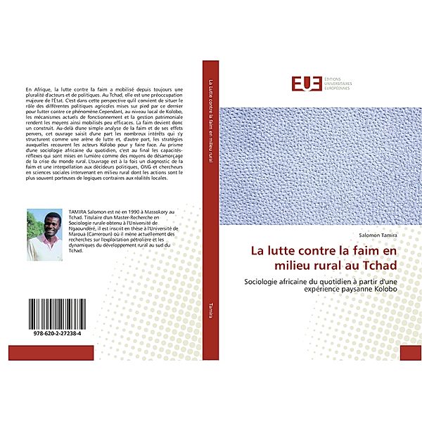 La lutte contre la faim en milieu rural au Tchad, Salomon Tamira