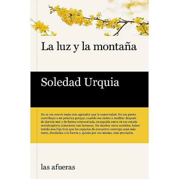 La luz y la montaña, Soledad Urquia