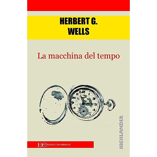 La macchina del tempo, Herbert G. Wells