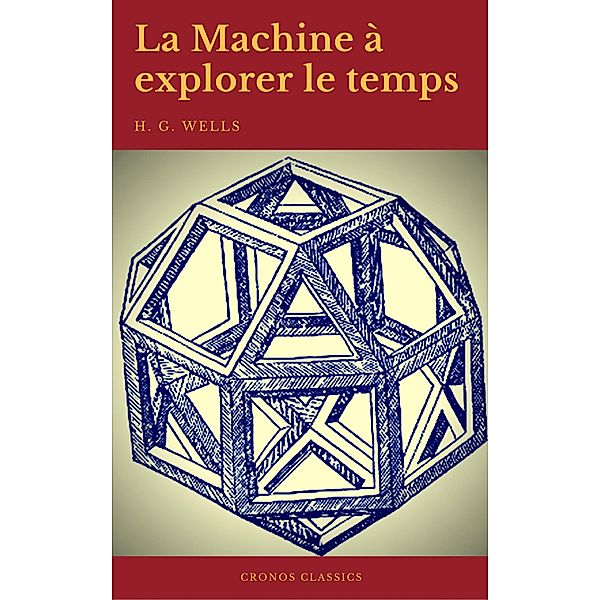 La Machine à explorer le temps (Cronos Classics), H. G. Wells, Cronos Classics