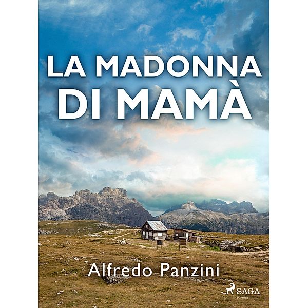 La Madonna di Mamà, Alfredo Panzini