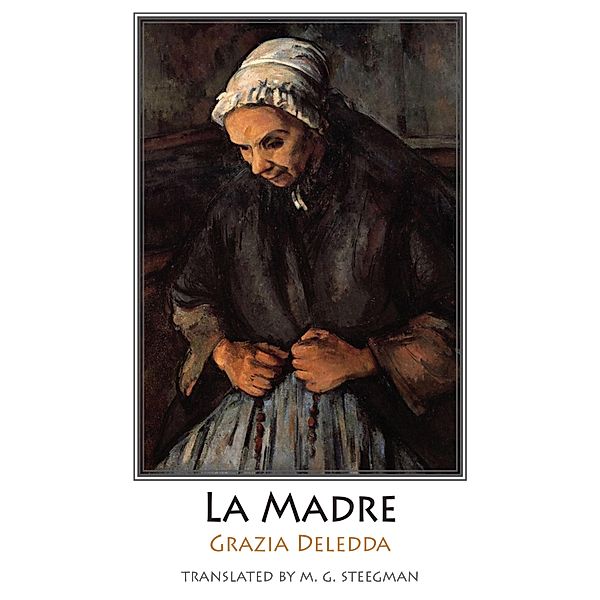 La Madre / Dedalus European Classics, Grazia Deledda