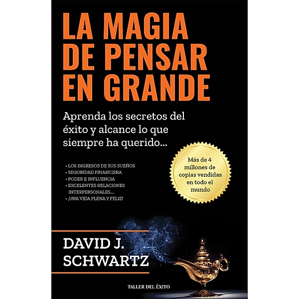 La magia de pensar en grande, David J. Schwartz