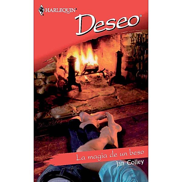 La magia de un beso / Deseo, Jan Colley