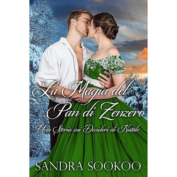 La Magia del Pan di Zenzero, Sandra Sookoo