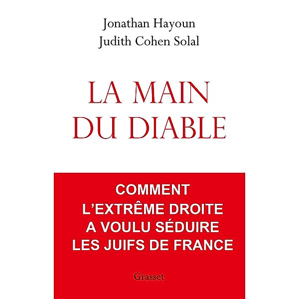 La main du diable / Essai, Judith Cohen-Solal, Jonathan Hayoun
