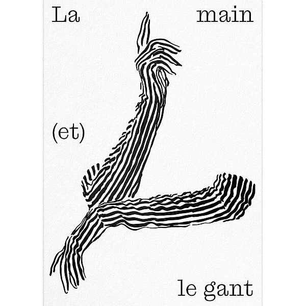 La main (et) le gant