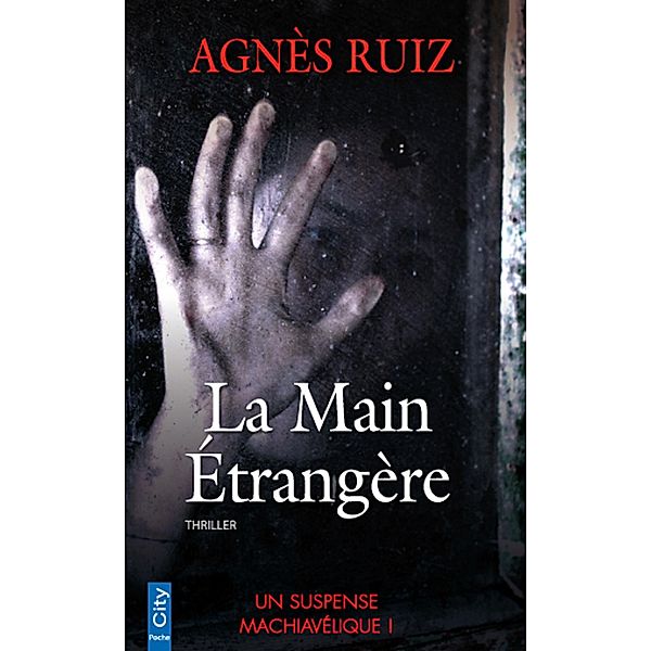 La Main étrangère, Agnès Ruiz