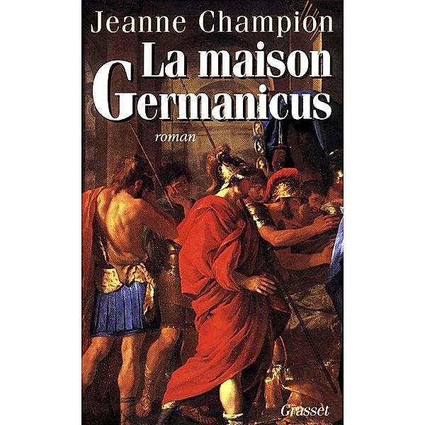 La maison Germanicus / Littérature, Jeanne Champion