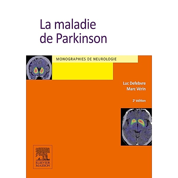 La maladie de Parkinson, Luc Defebvre, Marc Vérin
