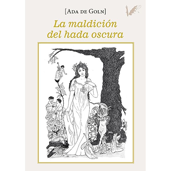 La maldición del hada oscura, Ada de Goln