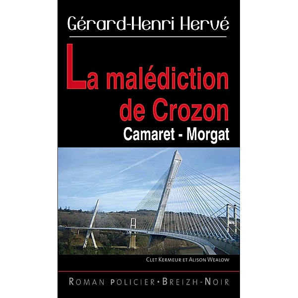 La malédiction de Crozon, Gérard-Henri Hervé