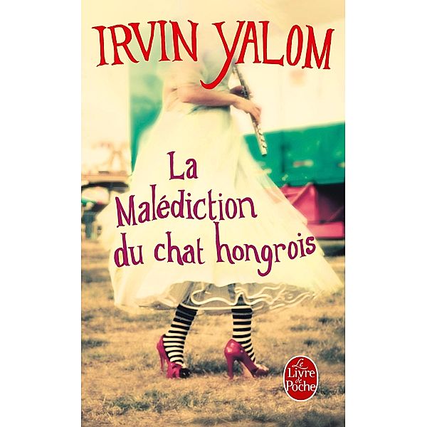 La Malédiction du chat hongrois / Littérature, Irvin Yalom