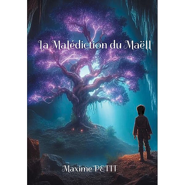 La Malédiction du Maëll, Maxime Petit