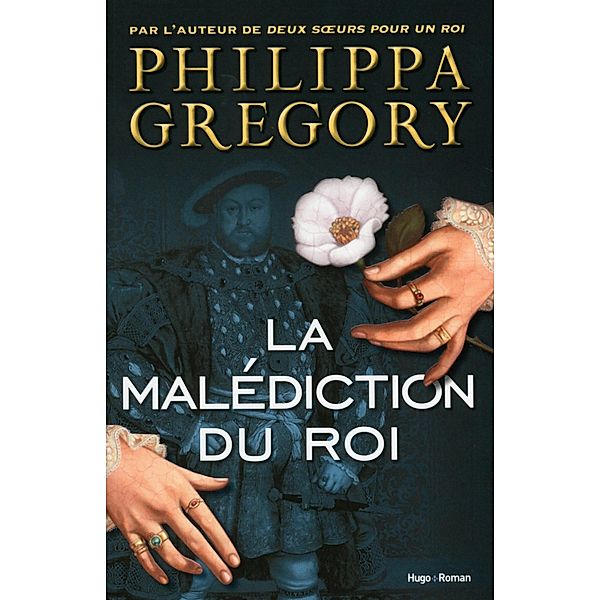 La malédiction du roi / Autres romans, Philippa Gregory