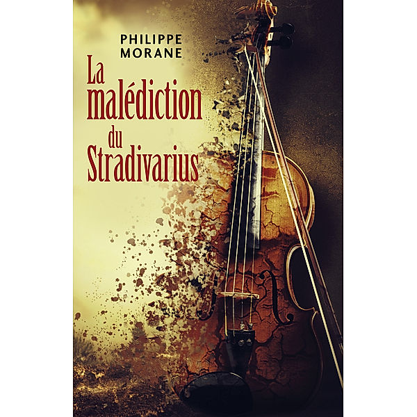 La malédiction du Stradivarius, Philippe Morane
