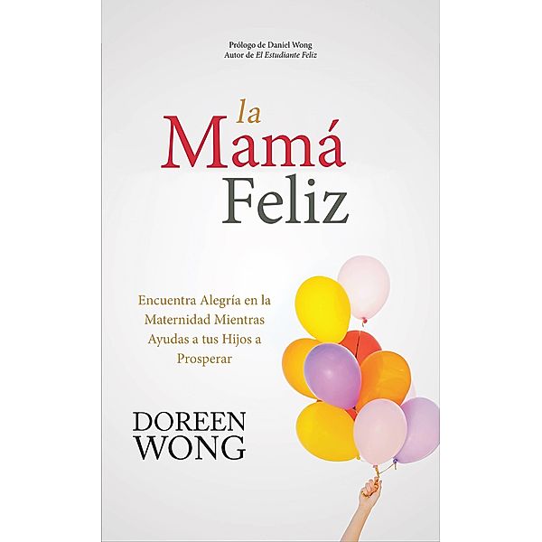 La Mama Feliz, Doreen Wong