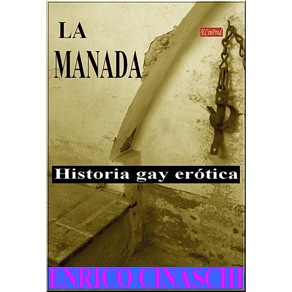 La Manada, Enrico Cinaschi