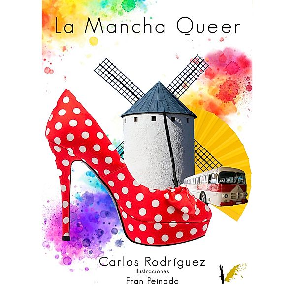 La Mancha Queer, Carlos Rodríguez