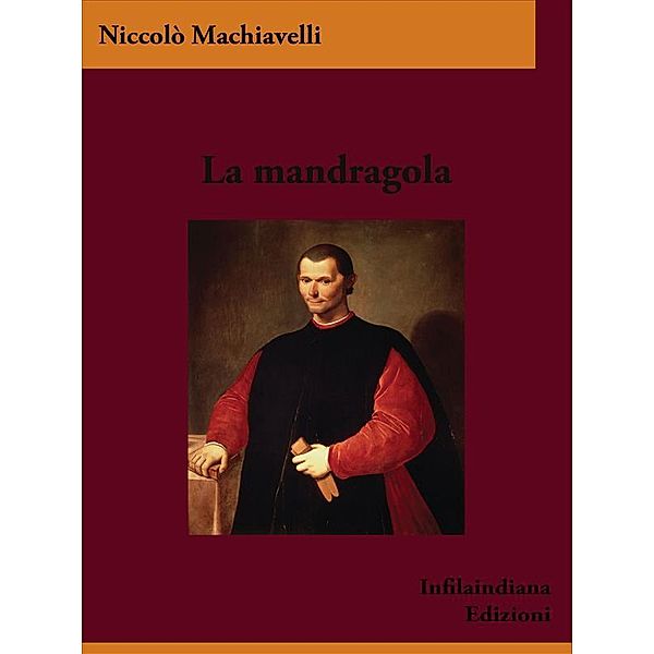 La mandragola, Niccolò Machiavelli