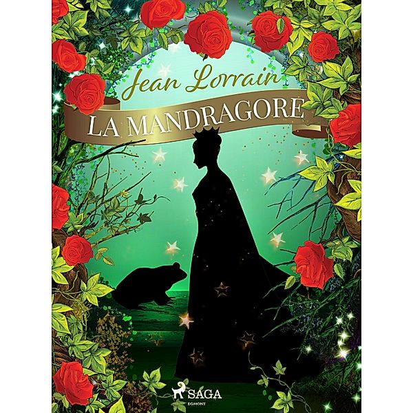 La Mandragore, Jean Lorrain