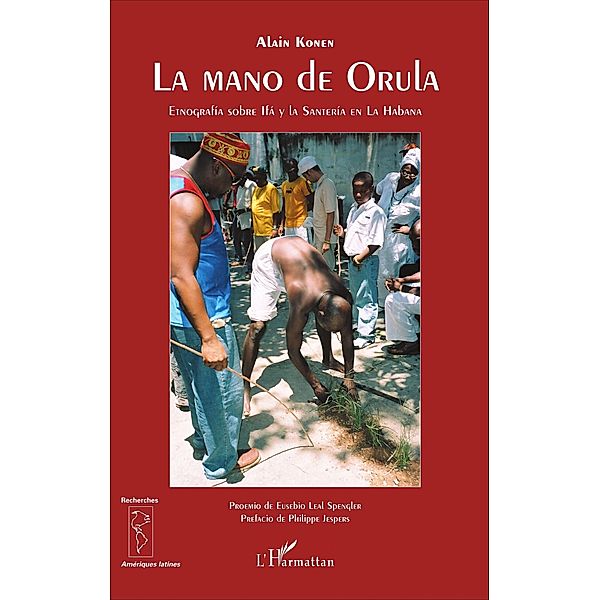 La mano de Orula, Alain Konen Alain Konen