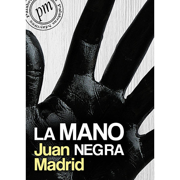 La mano negra, Juan Madrid