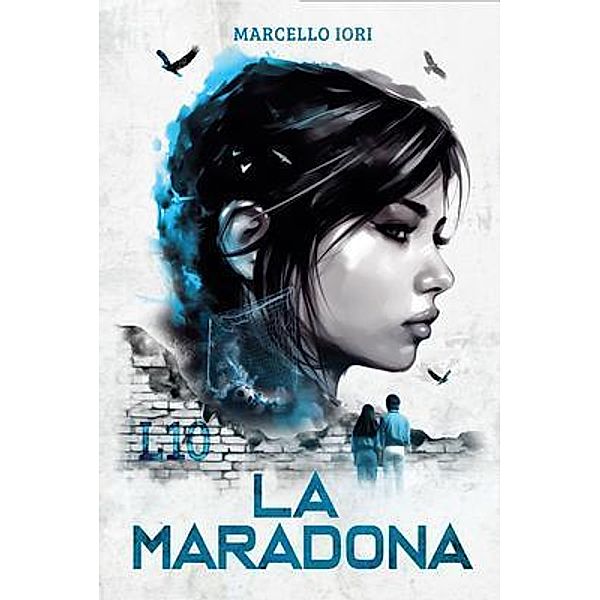 La Maradona, Marcello Iori