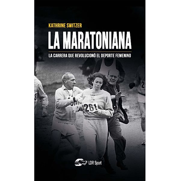 La maratoniana, Kathrine Switzer