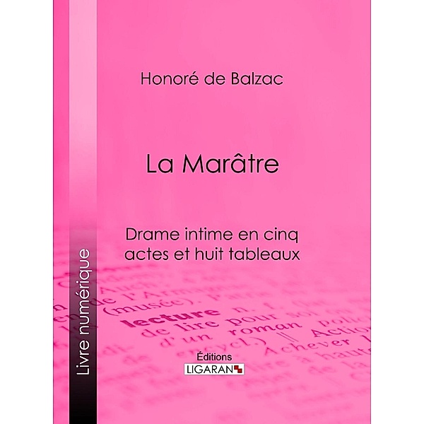 La Marâtre, Honoré de Balzac