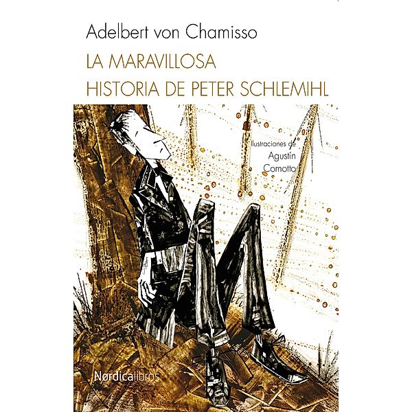 La maravillosa historia de Peter Schlemihl / Ilustrados, Adelbert von Chamisso