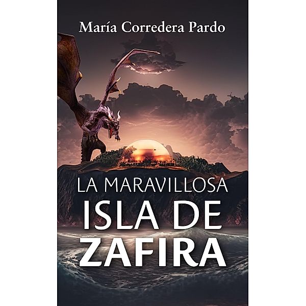 La maravillosa isla de Zafira, María Corredera Pardo